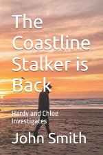 The Coastline Stalker is Back