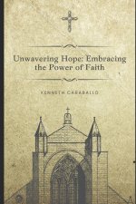 Unwavering Hope