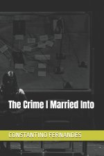 The Crime I Married Into