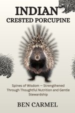 INDIAN CRESTED PORCUPINE