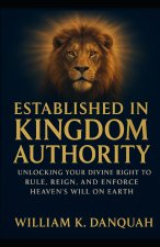 Established in Kingdom Authority