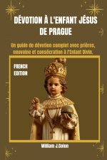 DÉVOTION À L'ENFANT JÉSUS DE PRAGUE