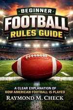 Beginner Football Rules Guide