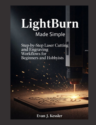 LIGHTBURN MADE SIMPLE