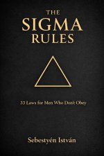 THE SIGMA RULES