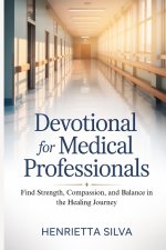 Devotional for Medical Professionals