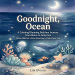 Goodnight, Ocean