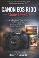 CANON EOS R100 MADE SIMPLE