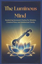 The Luminous Mind