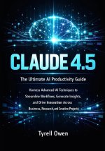 The Ultimate AI Productivity Guide with Claude 4.5