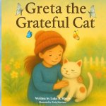 Greta the Grateful Cat