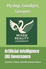 Artificial Intelligence (AI) Governance