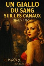 UN GIALLO DU SANG SUR LES CANAUX