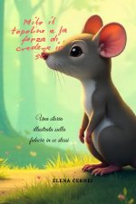 Milo il topolino e la forza di credere in sé
