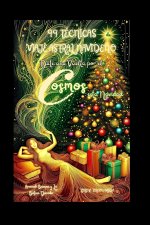 99 Técnicas de Viaje Astral Navideño