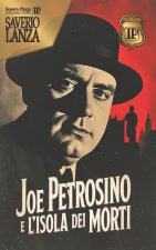 Joe Petrosino e l'isola dei morti