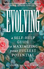 Evolving