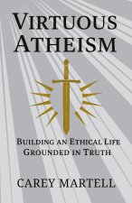 Virtuous Atheism