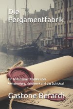 Die Pergamentfabrik