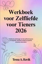 Werkboek voor Zelfliefde voor Tieners 2026