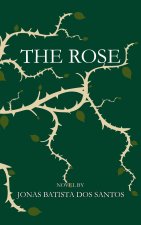 THE ROSE