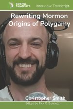 Rewriting Mormon Origins of Polygamy