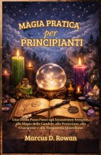 Magia Pratica per principianti