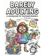 Barely Adulting