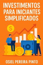 Investimentos para Iniciantes Simplificados