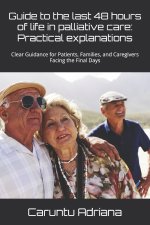 Guide to the last 48 hours of life in palliative care