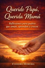 Querido Papá, Amada Mamá