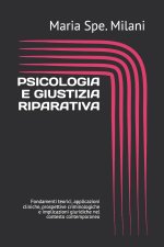 PSICOLOGIA E GIUSTIZIA RIPARATIVA