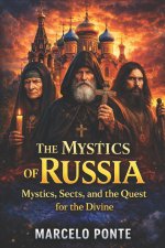 The Mystics of Russia