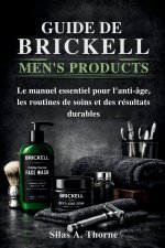 Guide de Brickell Men's Products