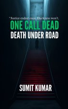 ONE CALL DEAD