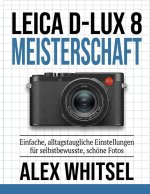 Leica D-Lux 8 Meisterschaft
