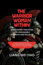 The Warrior Woman Within