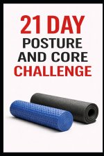 21 Day Posture and Core Challenge