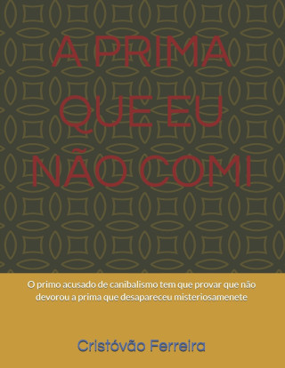 A PRIMA QUE EU NÃO COMI