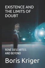 EXISTENCE AND THE LIMITS OF DOUBT