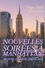 Nouvelles Soirées à Manhattan