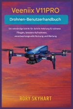 Veeniix V11PRO Drohnen-Benutzerhandbuch