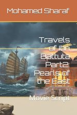 Travels of Ibn Battuta Part2