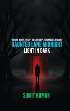 HAUNTED LANE MIDNIGHT