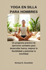 YOGA EN SILLA PARA HOMBRES