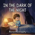 In the Dark of the Night