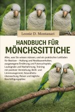 HANDBUCH FÜR MÖNCHSSITTICHE