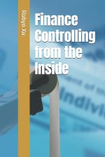Finance Controlling from the Inside