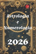 Astrologia e Numerologia 2026