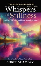 Whispers of Stillness